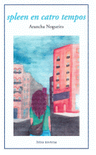 spleen en catro tempos (Paperback)