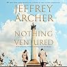 Nothing Ventured