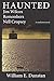 Haunted: Jim Wilcox Remembers Nell Cropsey