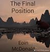 The Final Position