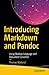 Introducing Markdown and Pandoc: Using Markup Language and Document Converter