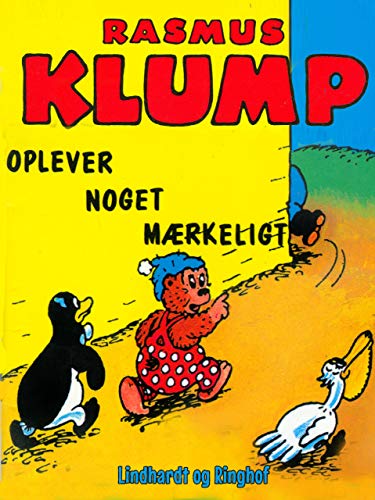Rasmus Klump oplever noget mærkeligt (Kindle Edition)