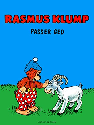 Rasmus Klump passer ged (Kindle Edition)