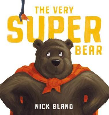 The Very Super Bear (Hardcover)
