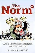 The Norm 4.0: A The Norm Comic Collection