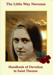 The Little Way Novenas: Handbook of Devotion to Saint Therese (Paperback)