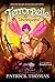 Terrorbelle the Unconquered...
