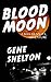Blood Moon: A Max Gunn, P.I...