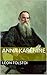 Anna Karénine by Leo Tolstoy