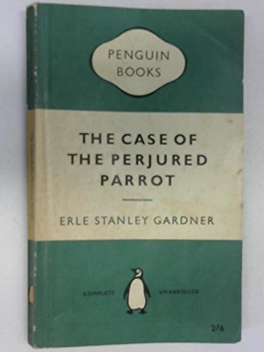 The Case of the Perjured Parrot