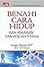 Benahi Cara Hidup