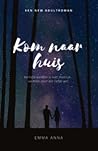 Kom naar huis