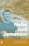 Nebe nad Jemenem by Tomáš Šebek