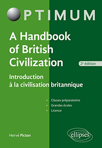 A Handbook of British Civilization : Introduction à la civilisation britannique (Paperback)
