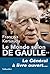 Le Monde selon De Gaulle : Le général à livre ouvert (tome 2)