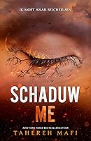 Shadow Me Shatter Me 4 5 By Tahereh Mafi