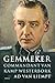 Gemmeker: Commandant van Ka...