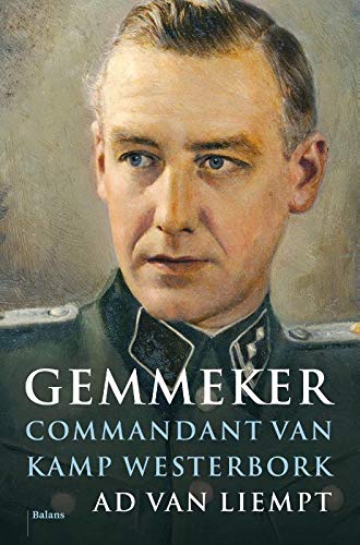Gemmeker: Commandant van Kamp Westerbork (Hardcover)