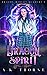 Dragon Spirit (Dragon Riders Academy #3)