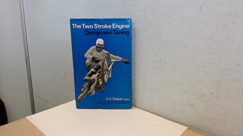 Two-stroke Engine: Design and Tuning (Hardcover)