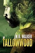 Tallowwood (Tallowwood, #1)