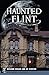 Haunted Flint by Roxanne Rhoads