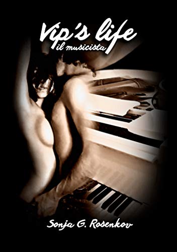 Vip's life - il musicista (ebook)