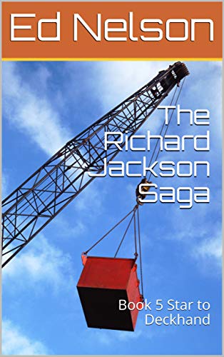 Star to Deckhand (The Richard Jackson Saga, #5)