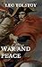 War and Peace
