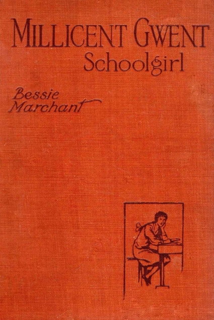 Millicent Gwent, Schoolgirl (Hardcover)