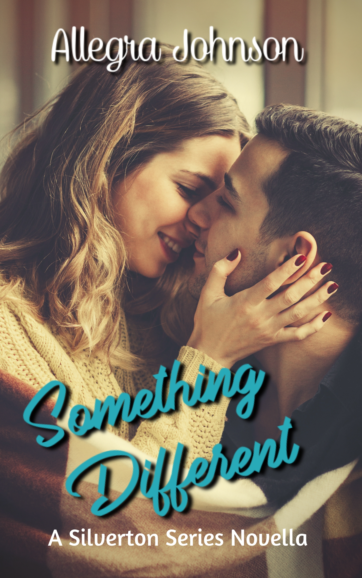 Something Different: Silverton Series 1 (Kindle Edition)