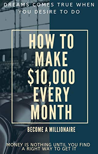 How To Make 10 000 Every Month Become A Millionaire By Nitesh Jain
