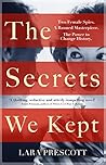 The Secrets We Kept