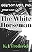 The White Horseman