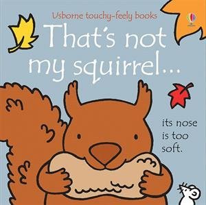 That's Not My Squirrel (Board book)