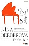 Eşlikçi Kız by Nina Berberova