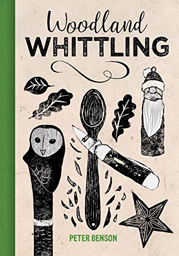 Woodland Whittling (Hardcover)