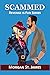 Scammed (Revenge is Fun #5)