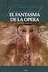 El fantasma de la Ópera