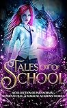 Tales Out of School Collection