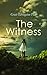 The Witness by Grace Livingston Hill