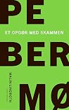 Pebermø: et opgør...