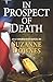 In Prospect of Death: An Un...