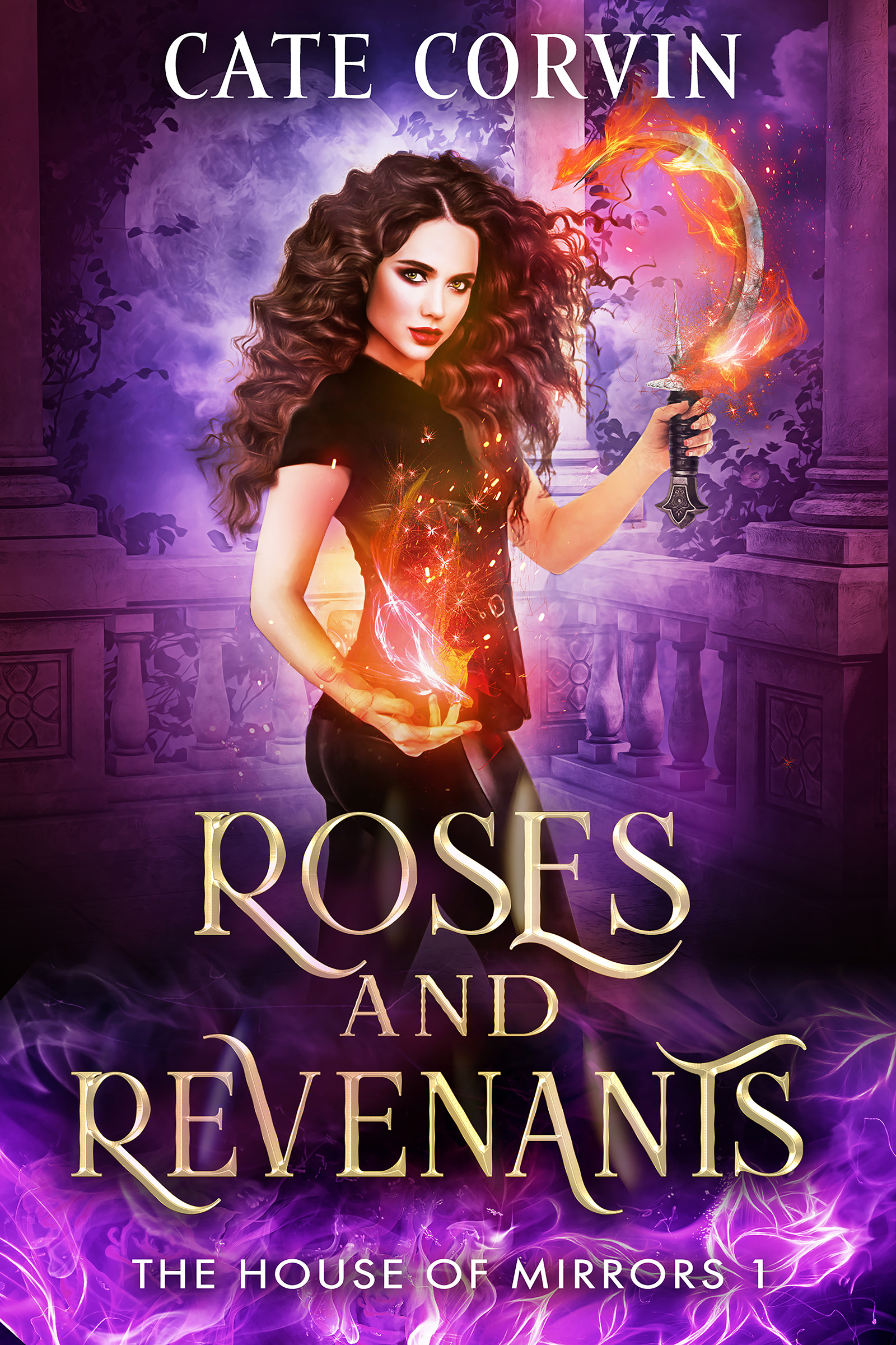 Roses and Revenants (The House of Mirrors, #1)