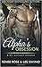 Alpha's Obsession (Bad Boy Alphas, #5)