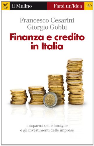 Finanza e credito in Italia (Kindle Edition)
