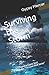 Surviving the Storm: Musing...