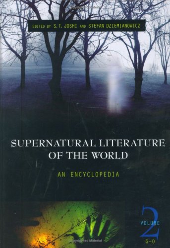 Supernatural Literature of the World: An Encyclopedia, Volume 2, G-O (Hardcover)