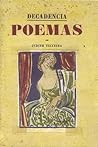 Decadência: Poemas Decadência: Poemas