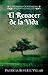 El Renacer de la Vida (Leye...